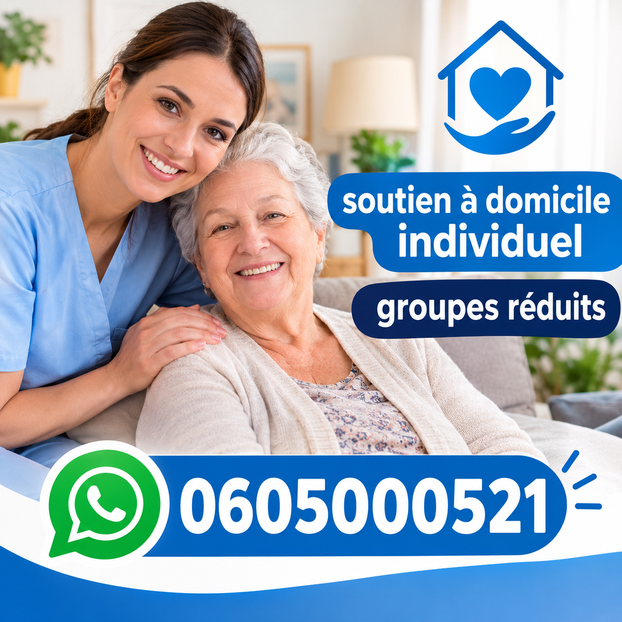 أريدك أن تغير رقم الواتساب إلى 0605000521 ثم تضيف هذه العبارات بخطوط واضحة soutien à domicile individuel و أيضا groupes réduits